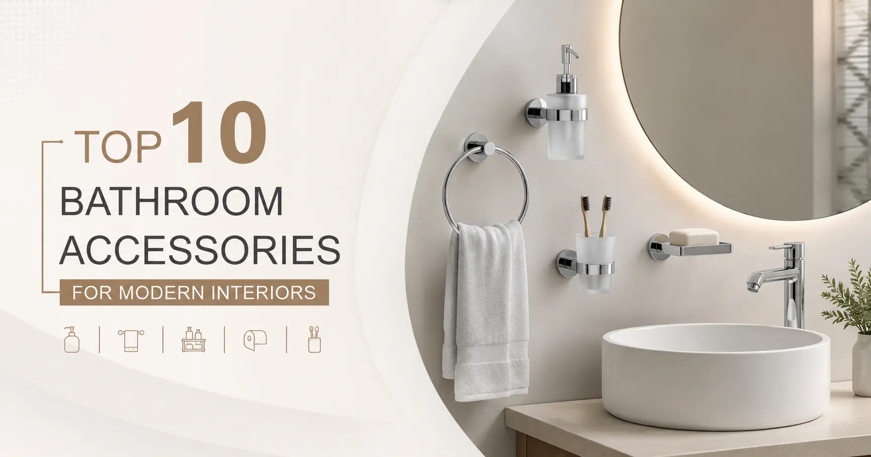 Bathroom Accessories for Modern Interiors